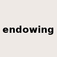 endowing是什么意思