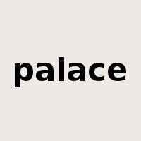 palace是什么意思