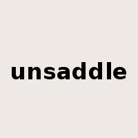 unsaddle是什么意思