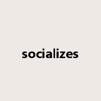 socializes是什么意思