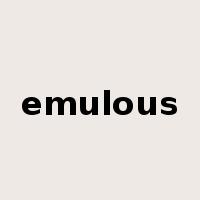 emulous是什么意思
