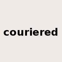 couriered是什么意思