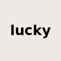 lucky是什么意思