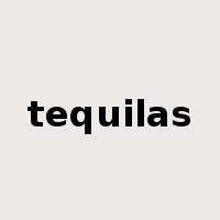 tequilas是什么意思