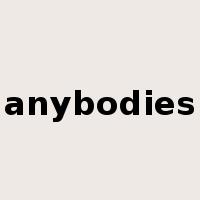 anybodies是什么意思