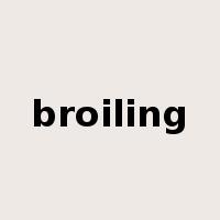 broiling是什么意思