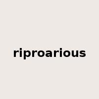 riproarious是什么意思