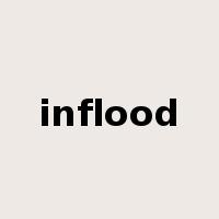 inflood是什么意思