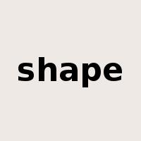 shape是什么意思