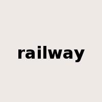 railway是什么意思