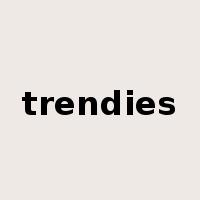 trendies是什么意思