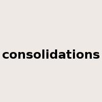 consolidations是什么意思