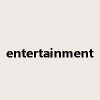 entertainment是什么意思