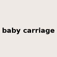 baby carriage是什么意思