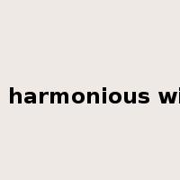 be harmonious with是什么意思