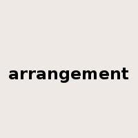 arrangement是什么意思