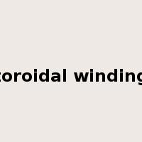 toroidal winding是什么意思