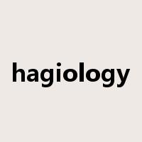 hagiology是什么意思