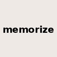 memorize是什么意思