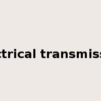 electrical transmission是什么意思