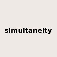 simultaneity是什么意思