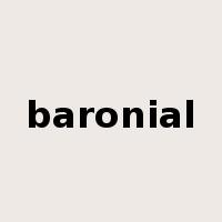 baronial是什么意思