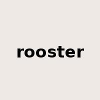 rooster是什么意思