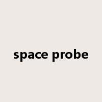 space probe是什么意思