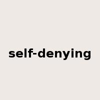 self-denying是什么意思