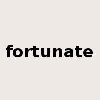 fortunate是什么意思