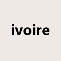 ivoire是什么意思