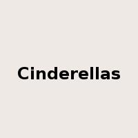 Cinderellas是什么意思