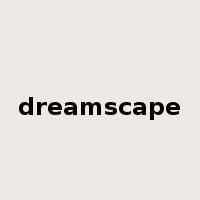 dreamscape是什么意思