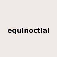 equinoctial是什么意思