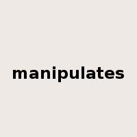 manipulates是什么意思