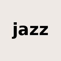 jazz是什么意思