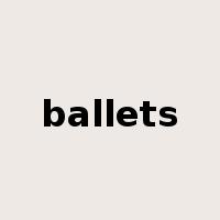 ballets是什么意思