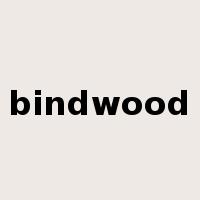 bindwood是什么意思