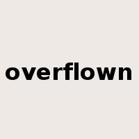 overflown是什么意思