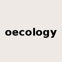 oecology是什么意思