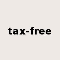 tax-free是什么意思