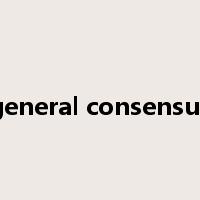 general consensus是什么意思