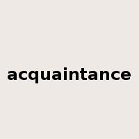 acquaintance是什么意思