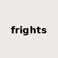 frights是什么意思