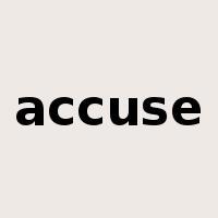 accuse是什么意思