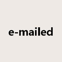 e-mailed是什么意思