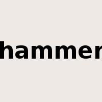 hammer是什么意思