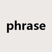 phrase是什么意思