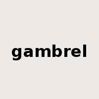 gambrel是什么意思