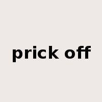 prick off是什么意思